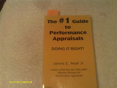 Imagen de archivo de The #1 Guide to Performance Appraisals: Doing It Right! a la venta por Wonder Book