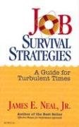 Stock image for Job Survival Strategies: A Guide for Turbulent Times for sale by HPB Inc.