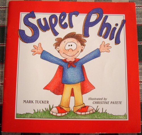 Beispielbild fr Super Phil zum Verkauf von HPB-Diamond