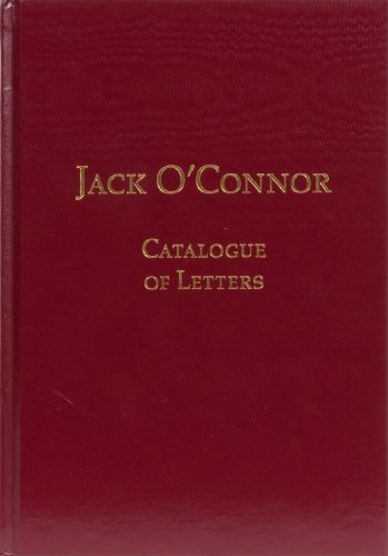 9781882458349: Jack O'Connor: Catalogue of letters