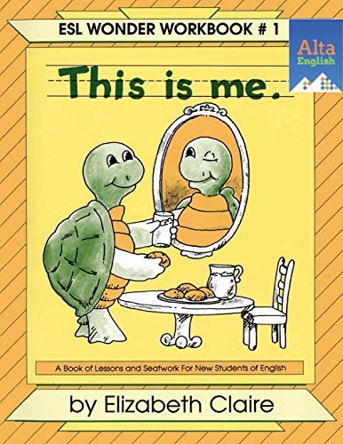 Stock image for This Is Me. (ESL Wonder Workbook, No. 1) for sale by Front Cover Books