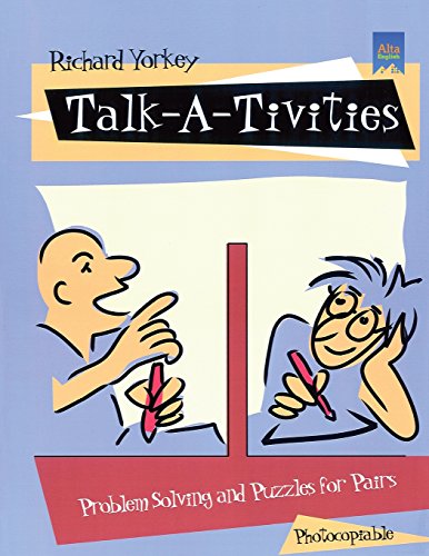 Stock image for Talk-a-Tivities : Photocopiable Problem Solving and Puzzles for Pairs for sale by Better World Books