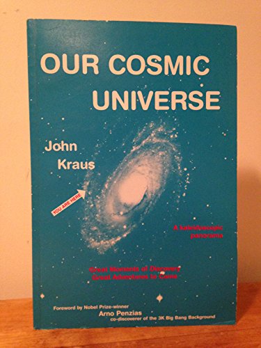 Beispielbild fr Our Cosmic Universe zum Verkauf von Half Price Books Inc.