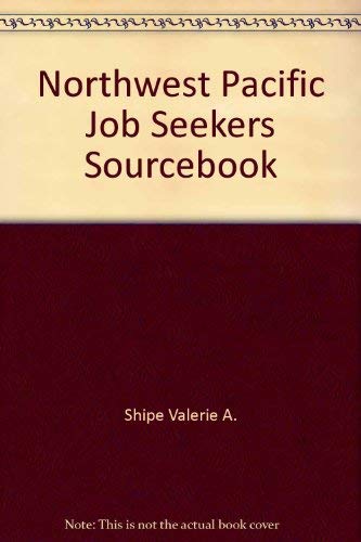 Imagen de archivo de Northwest Pacific Job Seekers Sourcebook a la venta por Hawking Books