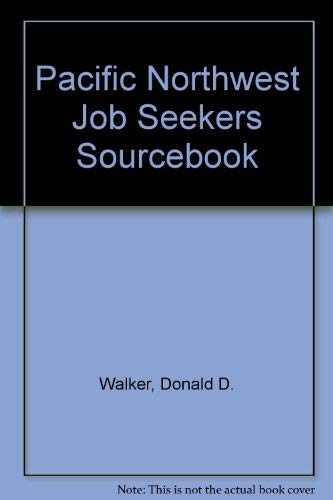 Imagen de archivo de Pacific Northwest Job Seekers Sourcebook a la venta por Hawking Books