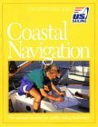 Imagen de archivo de Coastal Navigation : The National Standard for Quality Sailing Instruction (The Certification Series) a la venta por Goodwill