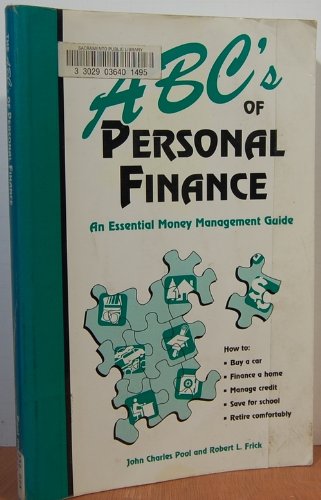 Beispielbild fr The ABC's of Personal Finance: An Essential Money Management Guide zum Verkauf von Ergodebooks