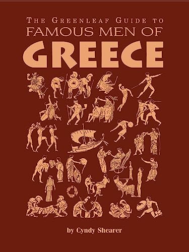Stock image for The Greenleaf Guide to Famous Men of Greece for sale by Better World Books: West