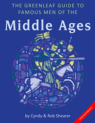 Stock image for The Greenleaf Guide to Famous Men of the Middle Ages for sale by Gulf Coast Books