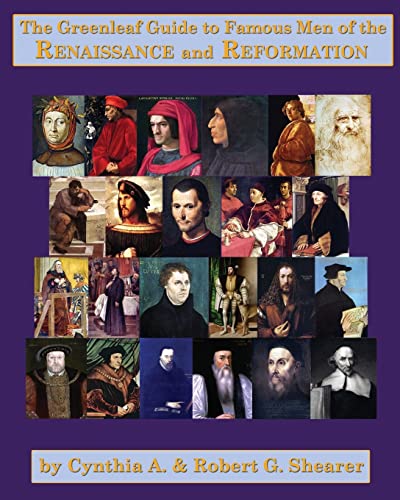 Beispielbild fr The Greenleaf Guide to Famous Men of the Renaissance and Reformation zum Verkauf von BooksRun