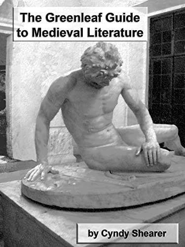 The Greenleaf Guide to Medieval Literature (9781882514458) by Shearer, Cyndy