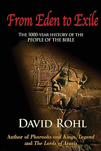 Stock image for From Eden to Exile: The Five-Thousand-Year History of the People of the Bible for sale by HPB-Red