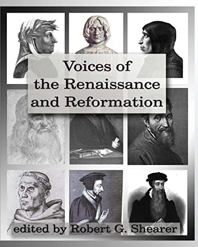 Stock image for Voices of the Renaissance and Reformation: Primary Source Documents for sale by BooksRun