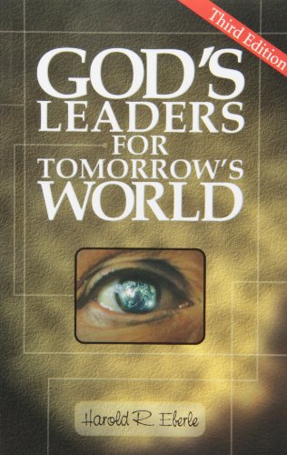 Imagen de archivo de God's Leaders for Tomorrow's World a la venta por SecondSale