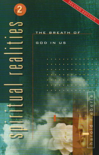 Beispielbild fr Spritual Realities, Volume 2: The Breath of God in Us zum Verkauf von BooksRun