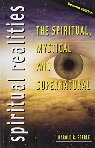 Beispielbild fr Spiritual Realities, Volume 1-5: The Spiritual, Mystical and Supernatural zum Verkauf von Big River Books