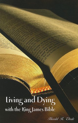 Beispielbild fr Living and Dying with the King James Bible zum Verkauf von SecondSale