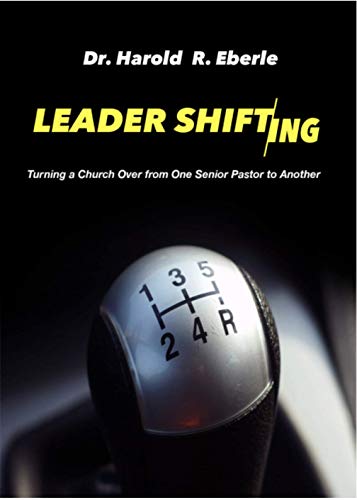 Imagen de archivo de Leader Shifting: Turning a Church over from One Senior Leader to Another a la venta por ThriftBooks-Dallas