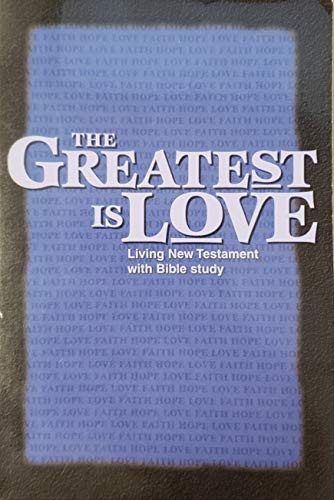 Stock image for The Greatest Is Love for sale by Off The Shelf