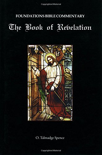 The Book of Revelation (9781882542345) by Dr. O. Talmadge Spence