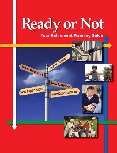 Imagen de archivo de Ready or Not: Your Retirement Planning Guide a la venta por Orion Tech