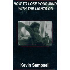 Stock image for How to Lose Your Mind With Lights On for sale by Bingo Books 2