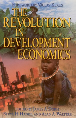 Beispielbild fr The Revolution in Development Economics zum Verkauf von medimops