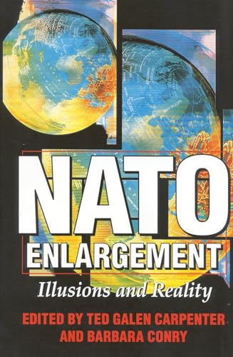 Stock image for NATO Enlargement: Illusions and Reality for sale by SecondSale