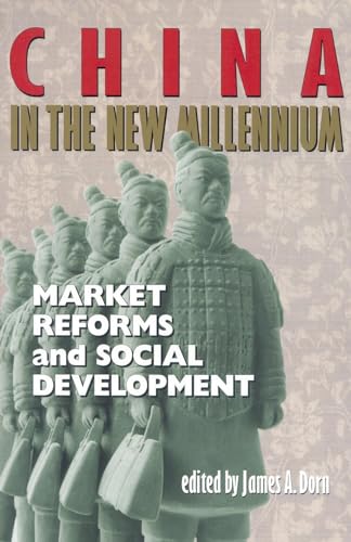 Imagen de archivo de China in the New Millennium: Market Reforms and Social Development a la venta por HPB Inc.