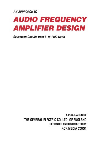 Stock image for An Approach to Audio Frequency Amplifier Design for sale by SecondSale