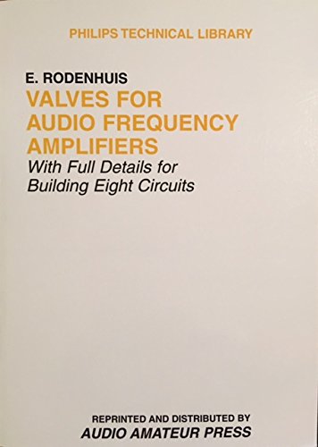 Stock image for Valves for Audio Frequency Amplifiers (Philips technical library) for sale by Front Cover Books