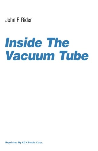 Beispielbild fr Inside the Vacuum Tube zum Verkauf von ZBK Books