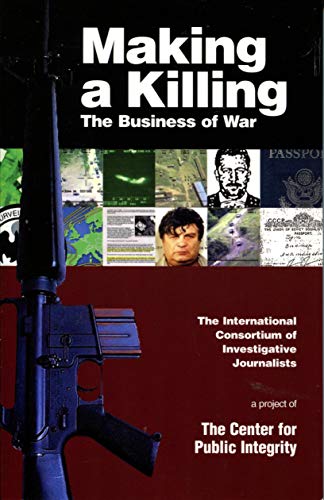 Stock image for Making a Killing: The Business of War for sale by ThriftBooks-Dallas