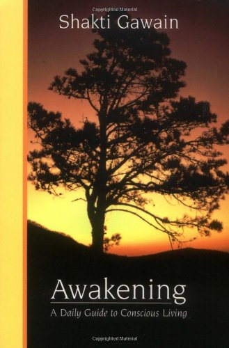 Imagen de archivo de Awakening: A Daily Guide to Conscious Living a la venta por SecondSale