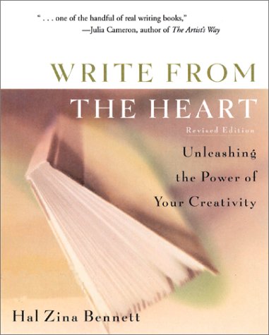 Imagen de archivo de Write from the Heart : Unleashing the Power of Your Creativity a la venta por Better World Books