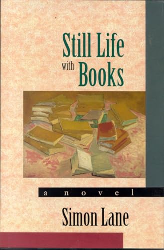 Imagen de archivo de Still Life With Books: A Novel a la venta por WorldofBooks