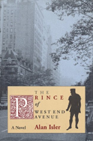 Beispielbild fr The Prince of West End Avenue: A Novel zum Verkauf von Greener Books