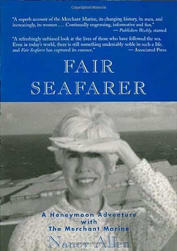 Stock image for Fair Seafarer: A Honeymoon Adventure with the Merchant Marine for sale by Wonder Book