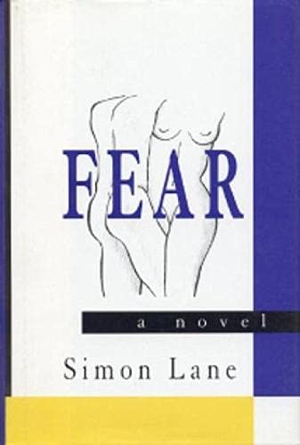 9781882593224: Fear: A Novel