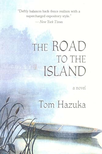 Beispielbild fr The Road to the Island: A Novel zum Verkauf von Robinson Street Books, IOBA