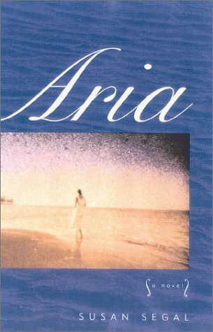 Imagen de archivo de Aria A Novel a la venta por Willis Monie-Books, ABAA