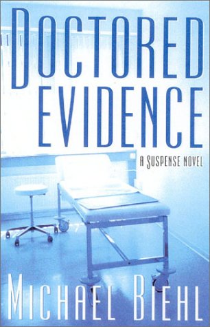 Imagen de archivo de Doctored Evidence: A Suspense Novel a la venta por ThriftBooks-Dallas
