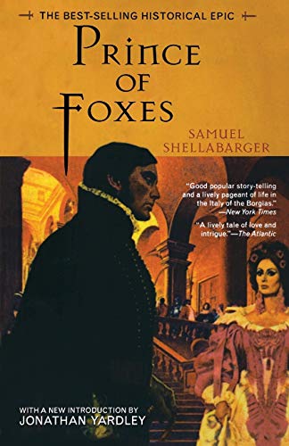 9781882593644: Prince of Foxes: The Best-Selling Historical Epic