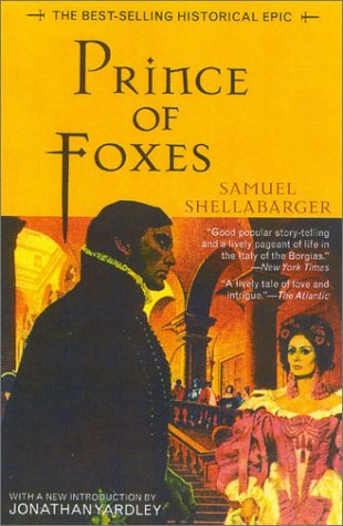 Imagen de archivo de Prince of Foxes: The Best-Selling Historial Epic a la venta por Irish Booksellers