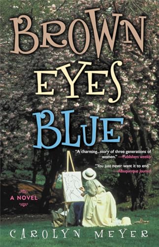 Stock image for Brown Eyes Blue: A Novel for sale by Wonder Book
