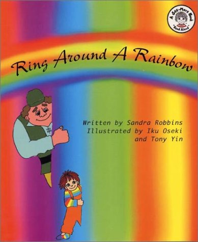 Stock image for Ring Around a Rainbow : A Health and Safety Adventure for sale by Books of Paradise