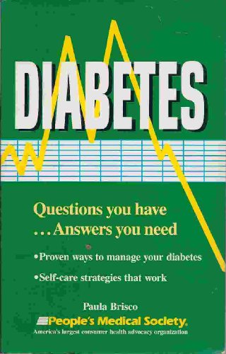 Stock image for Diabetes: Questions You Have.Answers You Need for sale by Once Upon A Time Books