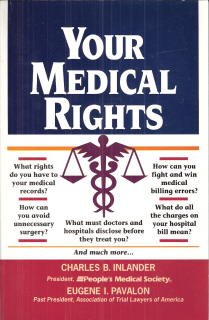 Stock image for Your Medical Rights: How to Become an Empowered Consumer for sale by dsmbooks