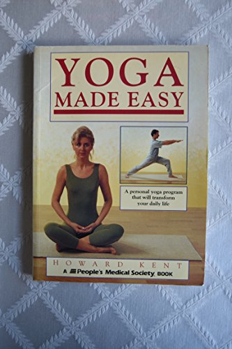 Beispielbild fr Yoga Made Easy: A Personal Yoga Program That Will Transform Your Daily Life zum Verkauf von Wonder Book