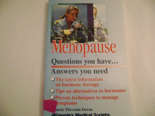 Beispielbild fr Menopause: Questions You Have.Answers You Need (Questions You Have.Answers You Need Series) zum Verkauf von Robinson Street Books, IOBA